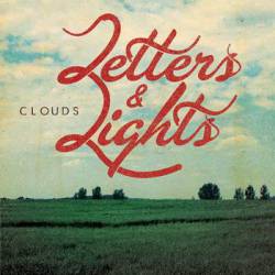Letters And Lights : Clouds